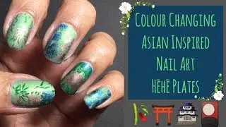 Asian Inspired Colour Changing Mani || Hēhē Stamping Plates