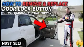 Как снять и заменить кнопку замка двери в Chevrolet Equinox, Pontiac Torrent