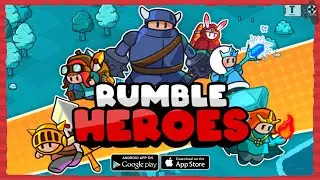 Rumble Heroes: Adventure RPG Gameplay Android / iOS