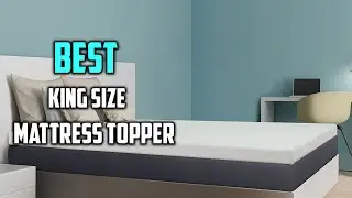 Best King Size Mattress Toppers in 2026 - Top 7 King Size Mattress Toppers Review