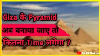 How Much Time & Money Take To Make Great Pyramid of Giza today | Fact About Giza pyramid #shorts