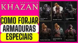 KHAZAN - COMO FORJAR TODOS OS CONJUNTOS DE ARMADURAS ESPECIAIS