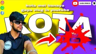 Kota Rajasthan vlogging man support 😱😂#india #minivlog #youtube 