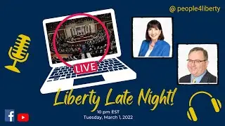 The Liberty Response to the State Of The Union