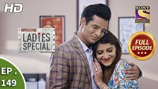 Ladies Special - Ep 149 - Full Episode - 21st June, 2019
