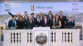 Energy Vault (NYSE: NRGV) Rings The Opening Bell&reg;
