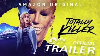Totally Killer (2023) Official Trailer 1080p