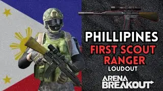 Posing As A Phillipines First Scout Ranger | Arena Breakout 