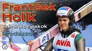 Franti&scaron;ek Hol&iacute;k - Tr&eacute;ninkov&yacute; skok - Predazzo 2014 | Training ski jump