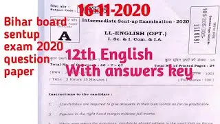 Bihar board sent up exam 2020 12th English question answer key || bseb sentup exam question 2020