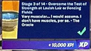 Overcome the Test of Strength at Lavish Lair or FencingFields ⏱️ Quest Completed ✅