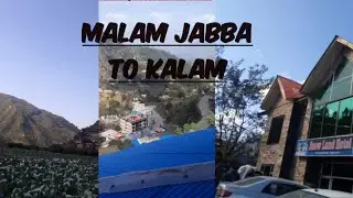 MALAM JABBA TO KALAM #travel #vlog #pakistan #youtubevideos 