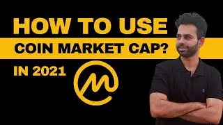How to use Coin Market Cap In 2021 - Step By Step Tutorial