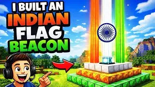 I BUILD 5 BEACON IN INDIAN FLAG COMBO | MINECRAFT SURVIVAL EP - 16