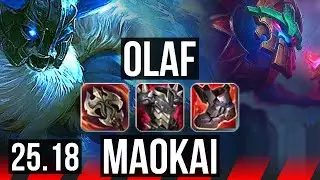 OLAF vs MAOKAI (TOP) | Penta, 6k comeback, 57k DMG, 1300+ games, Godlike | KR Master | 25.18