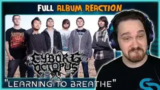 Composer Reacts to Cyborg Octopus - Learning to Breathe (REACTION & ANALYSIS & ALBUM REVIEW)