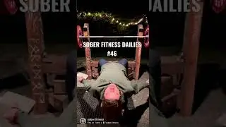 SOBER FITNESS DAILIES #46