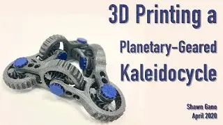 3D-печать калейдоцикла с планетарной передачей