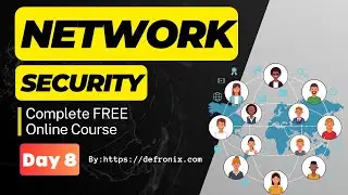 Day-8 Network Security Free Capsule Course [ Hindi ]