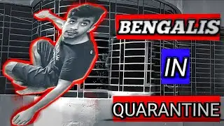 Bengalis In Quarantine || bangla funny video || quarantine || Mr. ফাজিল || corona virus ||