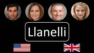 How to pronounce Llanelli