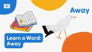 How To Spell And Write 'Away' | Learn A Word | ABC Kids