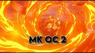 MK OC 2 | Demon Slayer Flow Edit | [AMV/Edit]