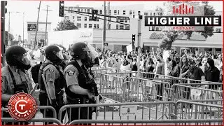 Middle America on Fire | Higher Line Podcast #244