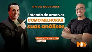 Episódio 04 - Pare de Travar! Como Colocar a Mão na Massa e Melhorar Suas Análises
