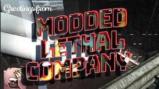 Laugh Until You Explode | Modded Lethal Company Compilation