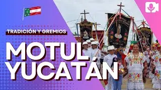 Gremios de MOTUL | Yucat&aacute;n M&eacute;xico
