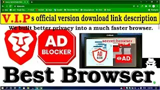 Google Chrome | Brave Browser | Best Browser | faster browser | AdBlock browser | vpn browser | oper