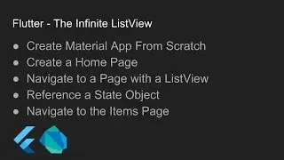 Flutter - The Infinite ListView