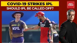 KKR Players Test Positive For Covid-19: Should IPL 2021 Be Called Off? | News Today With Rajdeep