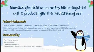 Video Presentation ( Biomass gasification in rotary kiln a producer gas thermal cleaning unit )