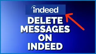 How to Delete Messages on Indeed 2023?