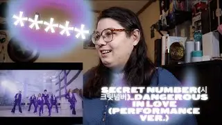 SECRET NUMBER(시크릿넘버)_Dangerous in Love (Performance ver.) REACTION