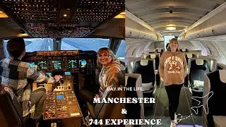 Day in the life | Manchester and 747 experience