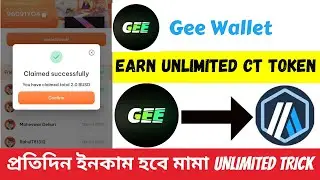 😲Gee Wallet Loot । Earn Unlimited CT Token । Instant Payment Offer। Crypto Loot । Cc wallet,