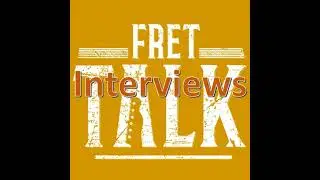 Fret Talk Interview - Dave Rage Vol 2 - End Game (and by that I mean, competition winner cast thing)