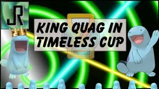 King Quag in Timeless Cup!