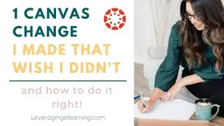 My Canvas Module Requirements Change