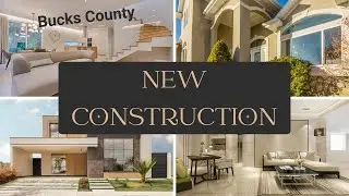 UNDER $600,000 Luxury New Construction in Bucks County PA