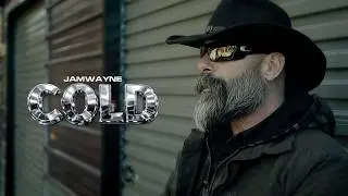 JamWayne - Cold (Official Video)
