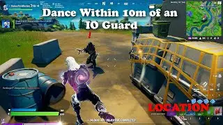 Dance Within 10m of an IO Guard LOCATION  (IO Guard LOCATIONS)