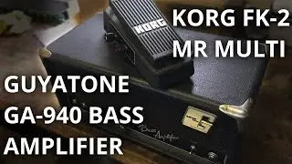 Guyatone GA 940 and Korg FK-2 Mr.Multi - Bass Demo