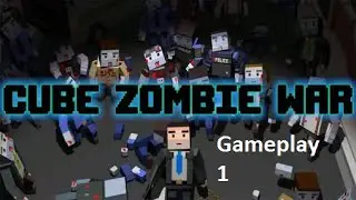Cube Zombie War ( Parasol Shock ) Gameplay 1 Android No Commentary