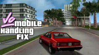 GTA Vice City Android: Handling fix mod