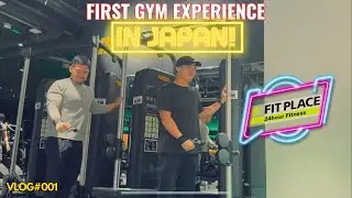 VLOG 001 | First Gym Experience in Japan! Fit Place 24