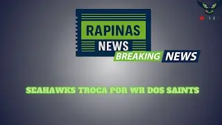 Breaking News - Seahawks Trade for Saints Wide Scorer!